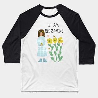 I am blossoming Baseball T-Shirt